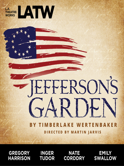 Title details for Jefferson's Garden by Timberlake Wertenbaker - Wait list